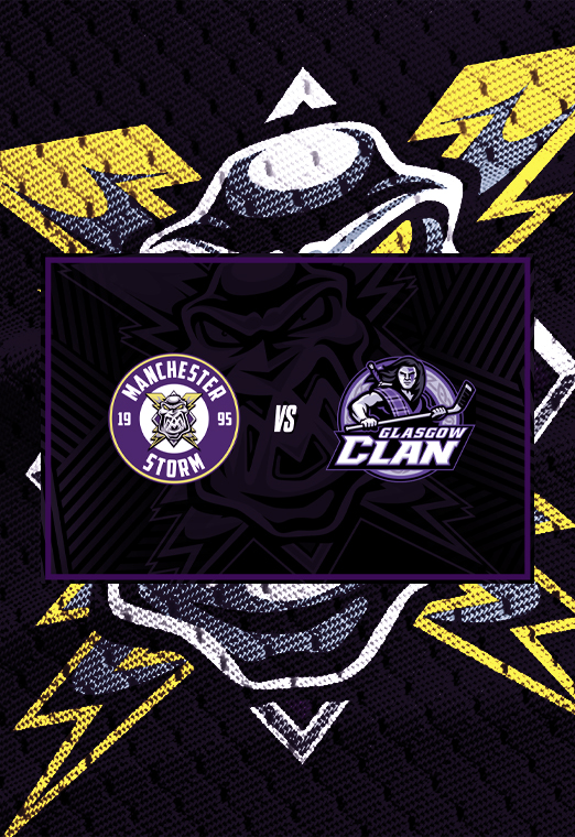 Manchester Storm vs Glasgow Clan